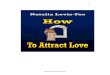 How to Attract Lovely Relationships