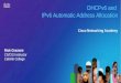 DHCPv6 & IPv6 Automatic Address Allocation