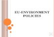 EU Environment Policies