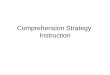 Comprehension Strategy Instruction Updated.pptgb