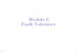 6.Fault Tolerance