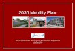2030 Mobility Plan RC Presentation