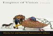 Empires of Vision edited by Martin Jay and Sumathi Ramaswamy