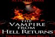 The Vampire from Hell (Part 4) - The Vampire from Hell Returns (Chapter 1)