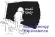 6 Mass-Energy Equivalence