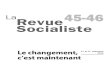 La Revue socialiste n°45-46 Le changement c'est maintenant