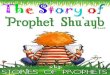 Prophet Shu'ayb - Kamal al-Syyed - XKP
