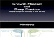 Mindset and Deep Practice Intro