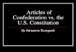 Adreanne Brungardt - Articles of Confederation vs the Constitution