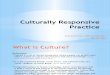 Culturally Responsive Practice A