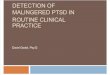 Detection of Malingered PTSD in Clinical Practice