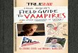 True Blood: Field Guide to Vampires