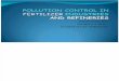 Pollution Control in Refineries and Fertilizer Industries
