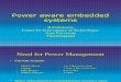Power Aware Embedded Systems