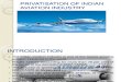 Privatisation in Indian Aviation