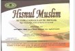 Hisnul Muslim KUTANG-TANGGULAN NG MUSLIM Mga Panalangin mula sa Korâ€™an at Sunnah