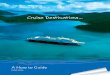 Cruise Destinations a How to Guide