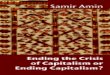 Samir Amin 2011 - Ending the Crisis of Capitalism or Ending Capitalism