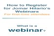 First-Time Attendees How to Register for JH Webinars