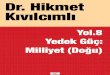 Hikmet Kivilcimli - Yol - 8 - Yedek Guc Milliyet - Sark