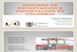 Proceso de Exportacion e Importacion en Colombia