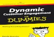 Dynamic Customer Engagement for Dummies