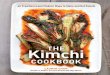 Recipes and Excerpt from The Kimchi Cookbook by Lauryn Chun