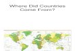 11. Where Did Countries Come From
