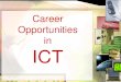 Career Opportunities in Ict