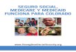 Social Security, Medicare and Medicaid Work For Colorado (Spanish) 2012