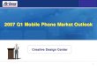 2007 Q1 Mobile Phone Market Outlook_pa1