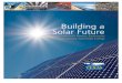 Building a Solar Future: Repowering America’s Homes, Businesses and Industry with Solar Energy