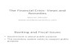 The Financial Crisis - Views and Remedies - Oct 2008