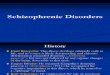 P610 - 14 - Schizophrenia and Psychotic Disorders