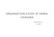 Organiztion Study at Kmml Chavara