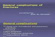 1 - General Complications of Fractures - D3