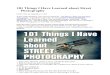 101 Things I Have Learned About Street Photography