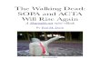The Walking Dead: SOPA ACTA Rise Again
