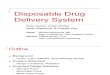 disposable drug delivery system