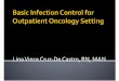 Basic Infection Control for Outpatient Oncology Setting