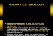 Radiation Biology Lecture