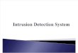 19-Intrusion Detection System