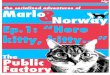 Episode One : "Here kitty, kitty..." (The Serialized Adventures of Marlo & Norway)