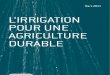 L'irrigation pour une agriculture durable - Jean-Paul Renoux