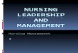 Nursing Leadership and Management 2