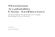 Maximum Availability Clone Architecture