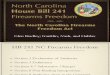 North Carolina Firearms Freedom Presentation Rough Draft