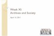 6615 WeekXI Archives and Society