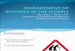 Management of Kyphosis in the Elderly