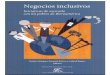 Negocios Inclusivos: Iniciativas de Mercado con los Pobres de Iberoamérica